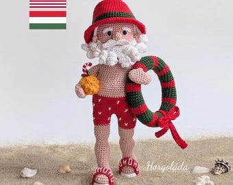 Santa on Vacation Crochet Pattern Amigurumi Doll Pattern Crochet Doll Pattern PDF English/Hungarian