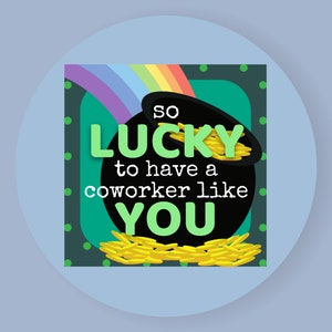 Customizable St. Patrick&#39;s Day Gift Tags for Coworkers, Printable Gift Tags for Showing Gratitude, Pot of Gold Gift Tags with Rainbow