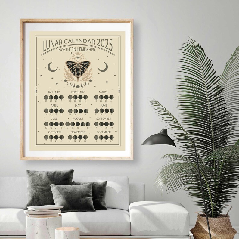 May include: A beige printable wall calendar with a black butterfly and moon phases for each month of the year 2025. The calendar is titled "Lunar Calendar 2025 Northern Hemisphere".