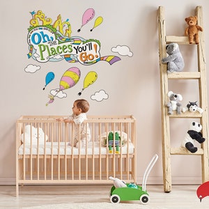 Removable Dr Seuss Oh, The Places You’ll Go Wall Decal Wall Sticker Wallpaper for Kids room