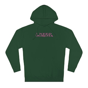 I Need Dorota Gossip Girl- Hoodie