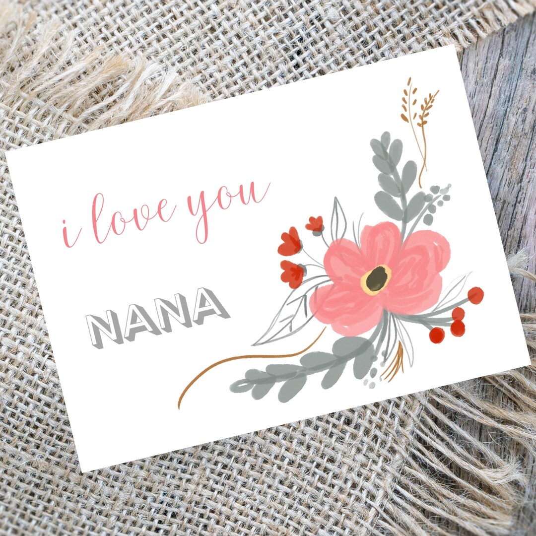 Nana Card on Mothers Day Instant Download, Grandma Card Printable, Nana