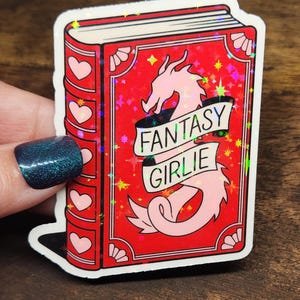 Fantasy Girlie Bookish Sticker, Whimsical, Romance, Romantic Sticker, Water Resistant Sticker, Tumbler sticker, Kindle Sticker, Romantasy
