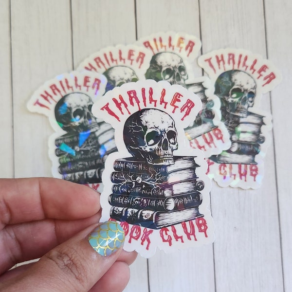 Thriller Book Club Sticker, Bookish Sticker, Book,Lover, Mystery, Thriller, Vinyl, Water Resistant Sticker