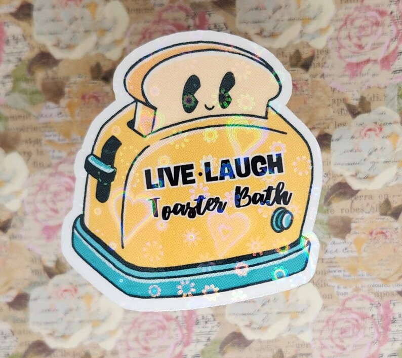 Toaster Text Live Laugh Toaster Bath Sticker, Vinyl Sticker, Water Resistant Sticker ...