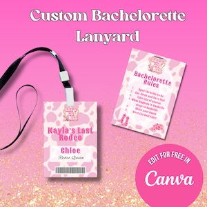 Bewerkbare laatste rodeo vrijgezellenfeest afdrukbare lanyard canvas sjabloon Cowgirl vrijgezellenfeest aangepast bericht VIP-pas Nash Bash Lets go girls