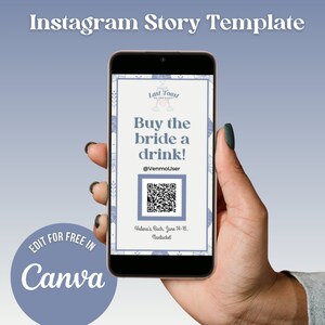 Editable Buy The Bride A Drink Bachelorette Party Instagram Stories Canva Template, Last Toast on the Coast Theme, Venmo QR Code, Paypal