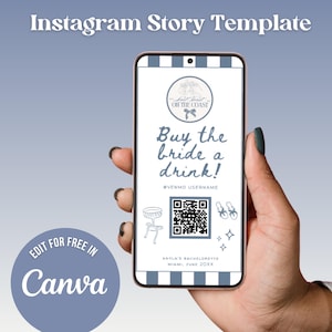 Editable Buy The Bride A Drink Bachelorette Party Instagram Stories Canva Template, Last Toast on the Coast Theme, Venmo QR Code, Paypal