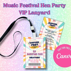 May include: A colorful VIP lanyard with a matching pass for a music festival hen party. The pass says "Sophie Fest" and "Backstage Pass Heather".