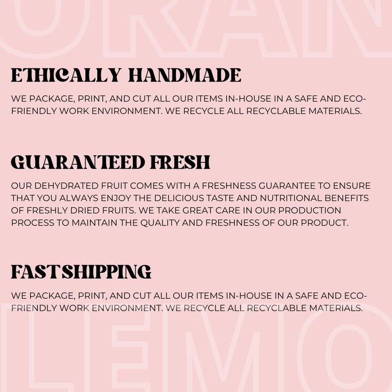 May include: A pink background with the words "ETHICALLY HANDMADE", "GUARANTEED FRESH", and "FASTSHIPPING" in bold black text. The text describes the company's commitment to eco-friendly practices, freshness guarantees, and fast shipping.