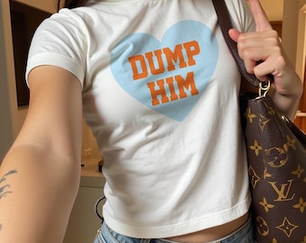 Dump Him Baby Tee, Dump Him Cropped Top, Britney, Aesthetic, 90s, Y2K Crop Tee, Babydoll, 2000s, Crop T-Shirt