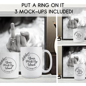 May include: White ceramic mugs with a black and white framed photo and text that reads "PUT A RING ON IT 3 MOCK-UPS INCLUDED!". The mugs have a circular design with the text "Your Mock Up Island Your Design Here".