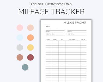 May include: Printable mileage tracker with a simple design. The tracker has sections for month, driver, vehicle, date, from, to, trip details, and miles. The tracker is available in 9 colors.