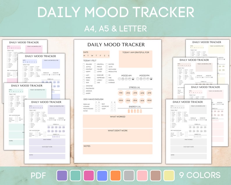 May include: Printable daily mood tracker in nine different colors. The tracker includes sections for date, mood, gratitude, stress level, energy level, what worked, what didn't work, and notes.