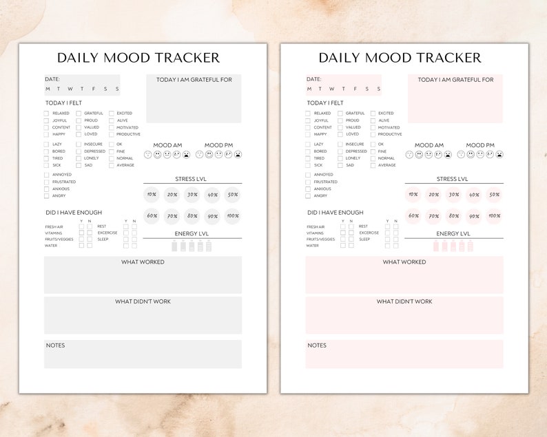 May include: A printable daily mood tracker with sections for date, mood, stress level, energy level, what worked, what didn't work, and notes. The tracker has a light pink background and black text.