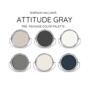 ATTITUDE GREY coordinating Colors Modern interior home- Pre-packed paint palette - Sherwin Williams paint - Whole House Paint Colors