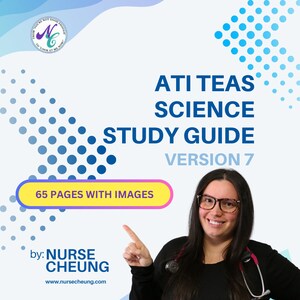 ATI TEAS 7 Science Comprehensive Study Guide by NurseCheung - In-depth Review with 50 Practice Questions (DIGITAL download)