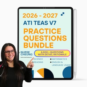 Pacote completo de questões ATI TEAS V7 da Enfermeira Cheung com mais de 3.500 questões e respostas para testes práticos | Download DIGITAL