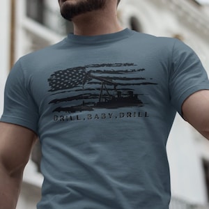 Drill Baby Drill Tshirt, Trump Tshirt, America Oil, Funny Trump Shirt