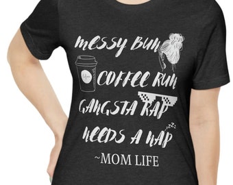 Camiseta "Vida de Mãe com Coque Desarrumado" - Presente Divertido para o Dia das Mães