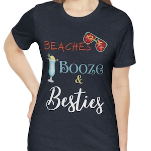 Girls Trip Shirt, Beaches Booze and Besties, Beach Vacation Shirt, Vacation Tee, Besties, Tropical Shirt, Funny Summer Shirt, Bestfriend Tee