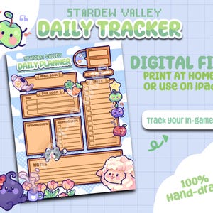 May include: A digital Stardew Valley Daily Tracker with a light blue background. The planner includes sections for goals, tasks, and notes, with cute illustrations of game elements. Text reads "Digital File, Print at Home or use on iPad".