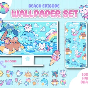 May include: A digital wallpaper set titled BEACH EPISODE WALLPAPER SET featuring a computer monitor and smartphone displaying a light blue beach scene with cartoon animals, palm trees, a dolphin, and a rainbow. Includes 16 icons.