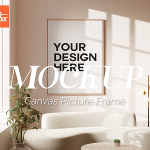 Canvas Picture Frame Mockup, Mockup Frame, Wood Frame Mockup Poster Print Interior Wall Frames Downloadable editable PSD Digital Download.