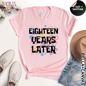 Camiseta de cumpleaños "Dieciocho años después", divertida camiseta de 18 cumpleaños imagen 3
