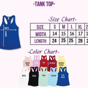 Puede incluir: Tabla de tallas para un top de tirantes con medidas en pulgadas. La tabla muestra el ancho y la longitud del top de tirantes en las tallas S, M, L, XL y 2XL. Una tabla de colores muestra el top de tirantes en 10 colores diferentes: rosa desierto, lila, rojo, cardenal, crema de pl&aacute;tano, blanco, negro, menta, Canc&uacute;n y azul real.