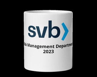 SVB Silicon Valley Bank Risk Management Department 2023 Coffee Mug