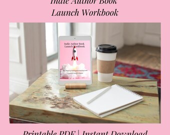 Indie Author Book Launch Workbook | Marketing Plan, Checklist (PDF Download)