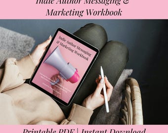 Indie Author Messaging & Marketing Workbook | Ideal Reader Guide + Content Planning