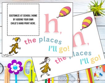 Oh the Places You’ll Go Handprint Art | Dr. Seuss Inspired Printable | Kids Craft Classroom Activity