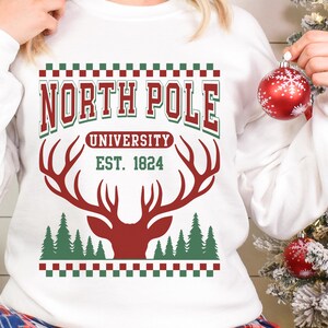 North Pole University Sweatshirt | Christmas Crewneck Jumper, Holiday College Apparel, Winter School Pullover, Festive Xmas Top