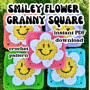 May include: A selection of brightly coloured crochet granny squares, each featuring a smiley face flower design. The squares are in shades of pink, green, orange, purple, and blue. Text on the image reads "SMILEY FLOWER GRANNY SQUARE", "crochet pattern", and "instant PDF download".