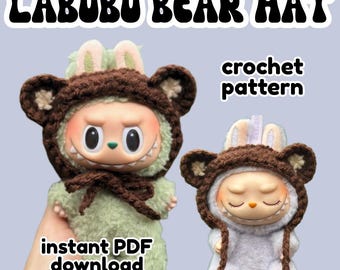 Labubu Bear Hat Crochet Pattern | Digital PDF Download | Labubu Clothes | Beginner Friendly Crochet | Cute Animal Costume for Labubu