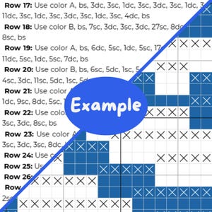May include: A crochet pattern chart with rows of instructions and a grid of colored squares. The word "Example" is in a blue circle. The chart uses abbreviations like "dc", "sc", and "bs" to guide the crocheter.