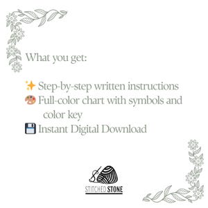 May include: White background with text that reads "What you get:" followed by "Step-by-step written instructions", "Full-color chart with symbols and color key", and "Instant Digital Download". The logo for "STITCHED STONE" is at the bottom.