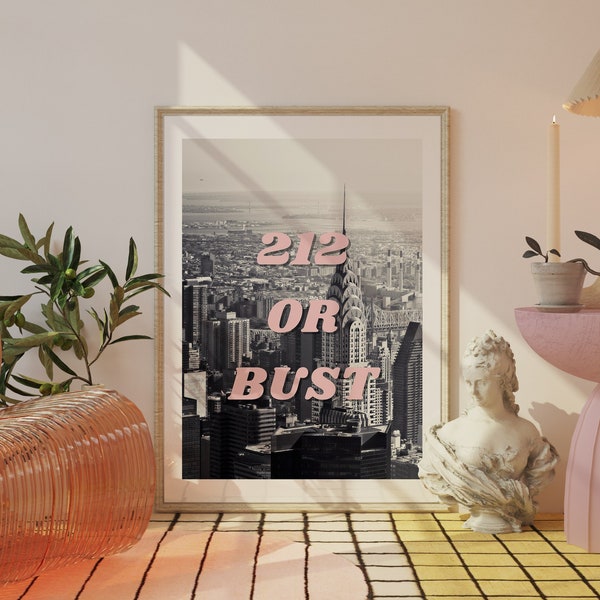 212 or Bust New York City Poster, Funky Wall Art, Photography Prints Women, Digital Print, Trendy Bar Cart Art