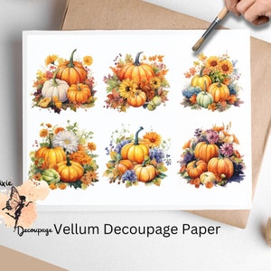 May include: Six sheets of vellum decoupage paper with autumn-themed designs featuring pumpkins, leaves, and flowers. Each sheet has a different arrangement of pumpkins and fall foliage.
