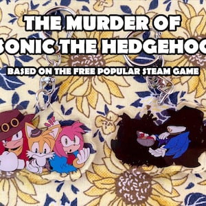 The Murder Of Sonic The Hedgehog Double Sided Keychain!