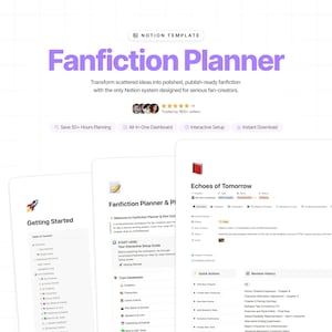 Peut inclure: Un modèle Notion intitulé "Fanfiction Planner" avec un titre violet. Il promet de transformer les idées en fanfiction soignée. Il comprend un tableau de bord tout-en-un, une configuration interactive et un téléchargement instantané. Fait confiance à plus de 1800 écrivains.