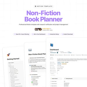 May include: A digital Notion template for a Non-Fiction Book Planner. The title is in large, purple letters. The template includes an all-in-one dashboard, interactive setup, and instant download. The image shows various pages with text and graphics.