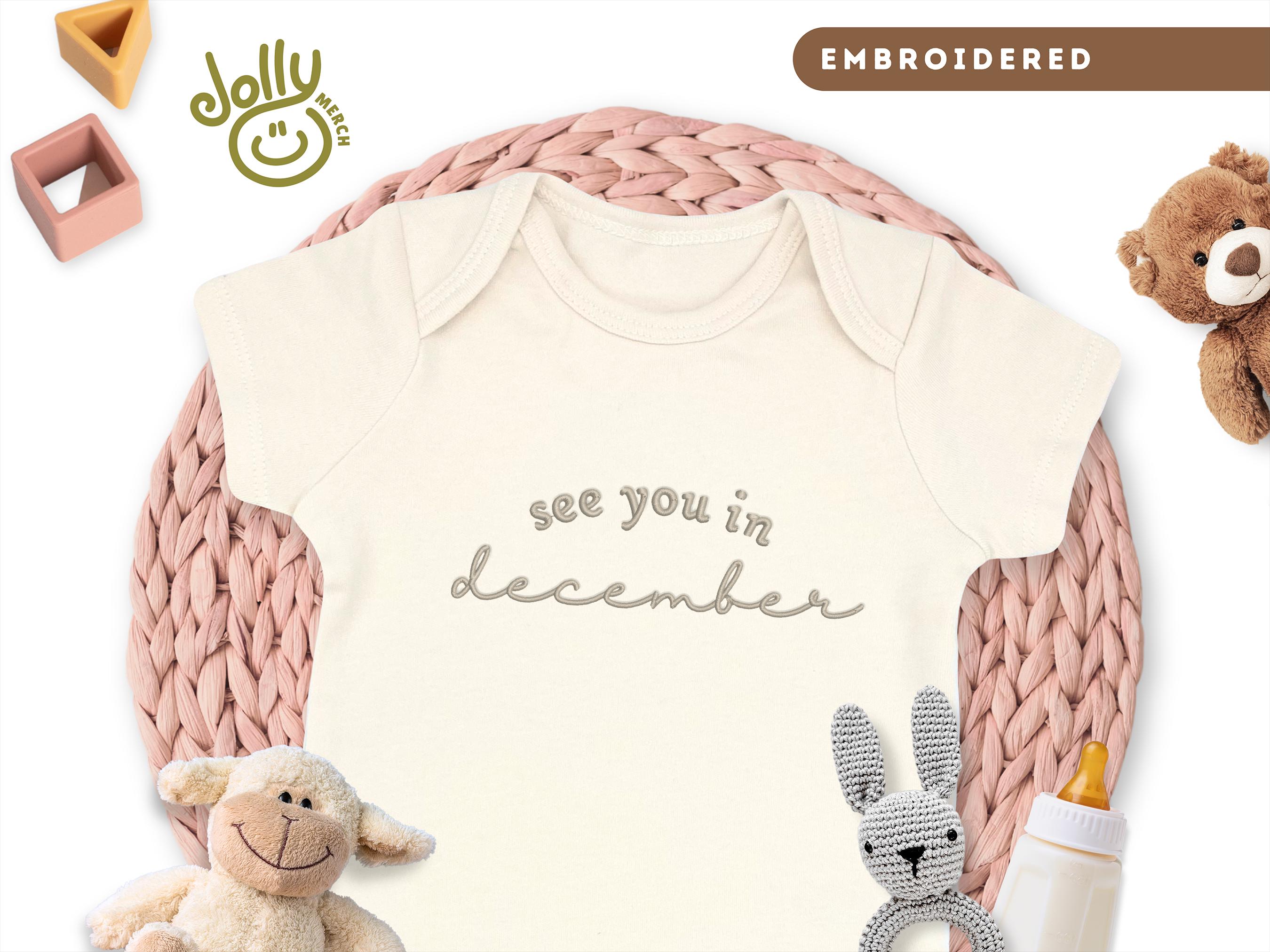 Embroidered "See You in December" ONESIES Brand Bodysuit, Pregnancy Announcement, 100% Cotton Natural Color Baby Bodysuit