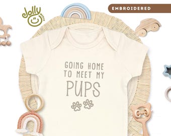 Embroidered Going Home to Meet My Pups ONESIES® Brand Bodysuit, Natural 100% Cotton Baby Outfit, Cute Dog Lover Baby Shower Gift