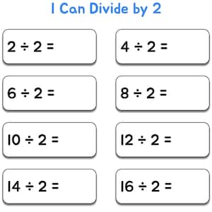Puede incluir: Una hoja de trabajo blanca con el título "I Can Divide by 2" en azul. La hoja de trabajo contiene problemas de división como "2 ÷ 2 =" y "4 ÷ 2 =" en texto negro. La dirección del sitio web www.WorksheetDigital.com está en la parte inferior.