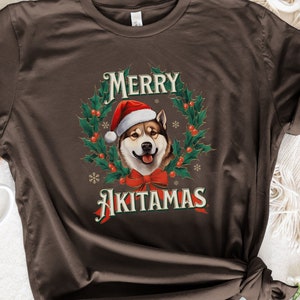 Merry Akitamas T-Shirt - Akita in a Christmas Wreath Tee, Akita Owner Gift, Cute Akita Holiday Shirt, Japan&#39;s Noble Guardian Dog