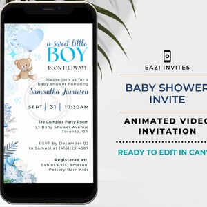 May include: A blue and white animated video baby shower invitation with a teddy bear holding a blue balloon. The text reads "a sweet little BOY is on the way!" and includes the date, time, and location of the event. The invitation is ready to edit in Canva.