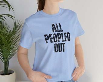 Introvert Shirt Antisocial Shirt Funny Antisocial Shirt, Antisocial comfort introvert crewneck, not going anxiety says No, All peopled out